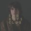 Sad Boys Club