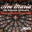 Ave Maria - The Ultimate Collection - Over 20 Versions Of The Timeless Classic