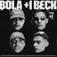 BOLA + 1 BECK (DELUXE)