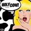 Holy Cow!