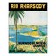 Rio Rhapsody