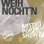 Austro Pop Show Weihnocht'n