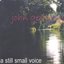 A Still Small Voice
