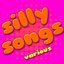 Silly Songs