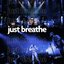 Just Breathe - Single