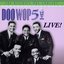 Doo Wop 51 Live! Original Soundtrack