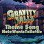 Gravity Falls Theme Song