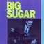 Big Sugar