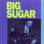 Big Sugar