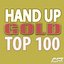 Hands Up Gold Top 100 (Best Of)