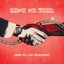 Done No Good - Single