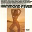 Hammond Fever - Hits Of The 60's