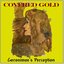 Covered Gold
