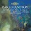 Rachmaninoff: Symphonies Nos. 1, 2 & 3