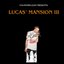 Lucas' Mansion III