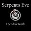 The Slow Knife