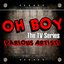 Oh Boy - The TV Series