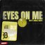 Eyes On Me (Dutty Jungle Remix)