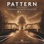 PATTERN: An Homage to Everybody's Gone to the Rapture