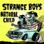 Scion A/V Garage: The Strange Boys / Natural Child