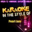Karaoke (In the Style of Pearl Jam)