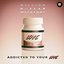 Addicted To Your Love