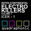 Inter-continental electro killers vol.1