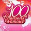 Les 100 Plus Belles Chansons d'Amour