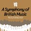 A Symphony of British Music: Music For the Closing Ceremony of the London 2012 Olympic Games