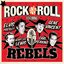 Rock 'n' Roll Rebels