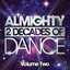 Almighty Presents: 2 Decades Of Dance - The Almighty 12" Collection