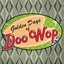 Golden Days of Doo Wop