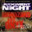 Judgement Night Promo Single featuring Biohazard