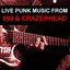 Live Punk Music From 999 & Erazerhead [Explicit]