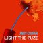 Light The Fuze