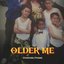 Older Me