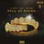 Full Of Rocks (feat. Paul Wall & Coast)