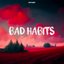 Bad Habits
