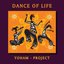 Dance of Life