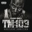 TM103: Hustlerz Ambition