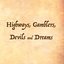 Highways, Gamblers, Devils and Dreams