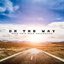 On the Way: Road Trip Rock Collection