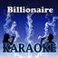 Billionaire Karaoke