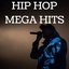 Hip Hop Mega Hits
