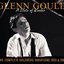 Glenn Gould: A State of Wonder: The Complete Goldberg Variations (1955 & 1981) : A State Of Wonder