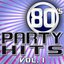 80's Party Hits Vol. 1 - The Best Hits Of The 1980's