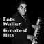 Fats Waller Greatest Hits