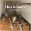 This Is Home - Single