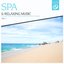SPA & Relaxing Music, Vol. 7