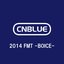 Live-2014 FMT -BOICE-